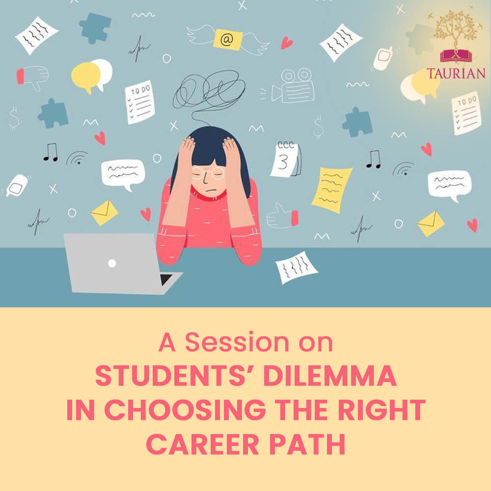 A session on students' Dilemma in Choosing the right career path